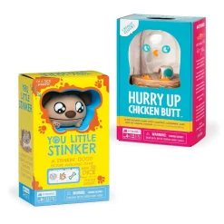 Hurry Up Chicken Butt and You Little Stinker: Set of 2